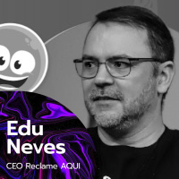 #038 - A história do Reclame AQUI – com Edu Neves CEO do Reclame AQUI