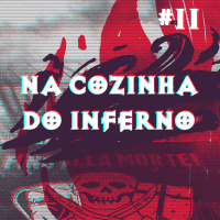 Na Cozinha do Inferno #2 - Mairon Rodrigues