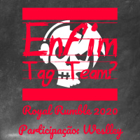 Royal Rumble 2020 (Participação: Weslley)