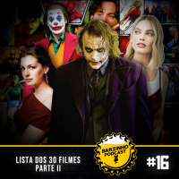 Barzinho #16: Lista dos 30 filmes - Parte 2