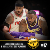 Barzinho #17: A loucura da bola e os palpites dos playoffs!