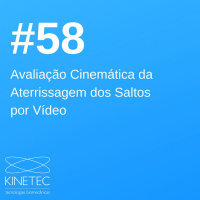 #58 Avaliação Cinemática da Aterrissagem dos Saltos por Vídeo
