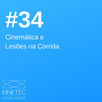 #034 Cinemática e Lesões na Corrida