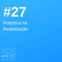 #027 Robótica na Reabilitação