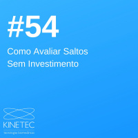 #54 Como Avaliar Saltos Sem Investimentos