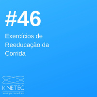 #46 Exercícios de Reeducação da Corrida