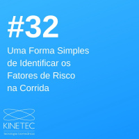 #032 Uma Forma Simples de Identificar Fatores de Risco na Corrida