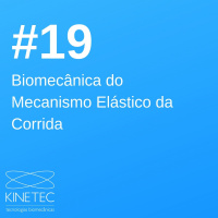 #019 Biomecânica do mecanismo elástico da corrida