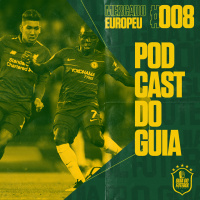 Mercado #08 - Chelsea e Liverpool