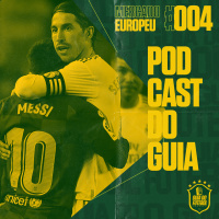 Mercado #04 - Barcelona e Real Madrid