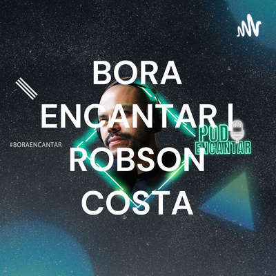 Boraencantar - Podcast