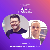 #79 - Como as soluções tecnológicas impulsionam o mercado imobiliário