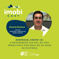 #46 - Especial COVID-19 / Eduardo Barbosa: a reinvenção digital de uma imobiliária com mais de 60 anos de história