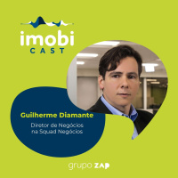 #17 - Guilherme Diamante: Minha Casa Minha Vida em constante transformação