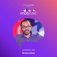 #70 - Bruno Lessa: estratégia e a gestão de marketing imobiliário como oportunidades para o futuro