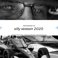 INDYCARCAST 151 - SILLY SEASON 2020