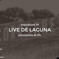 INDYCARCAST #141 | Live de Laguna