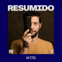 #176 — Todo mundo de olho