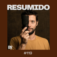 #119 — Cringe é... cringe!
