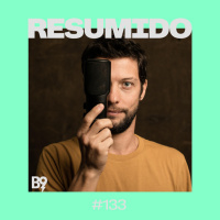 #133 — As redes sociais estão derretendo