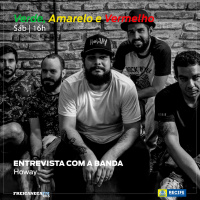 Verde, Amarelo e Vermelho - Programa 20 - Entrevista com a banda Howay