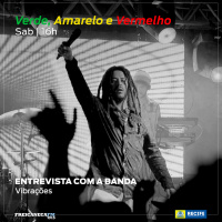 Verde, Amarelo e Vermelho - Programa 05 - Entrevista com a banda Vibrações