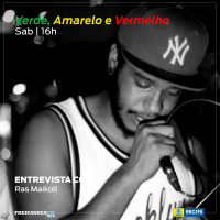 Verde, Amarelo e Vermelho - Programa 04 - Entrevista com Ras Maikoll - O Original.