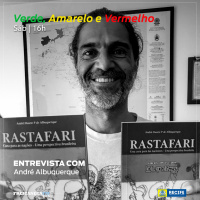 Verde, Amarelo e Vermelho - Programa 19 - Entrevista com André Albuquerque