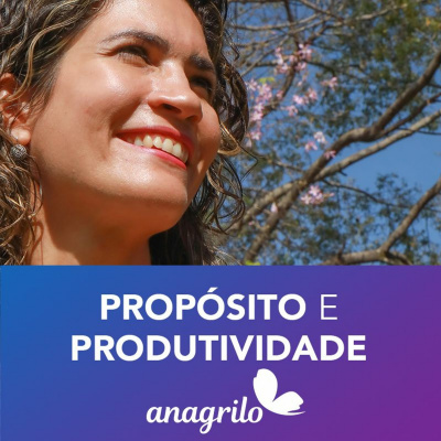 Ana Grilo | Produtividade Para Mulheres