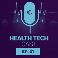 Health Tech Cast: tecnologias exponenciais - Episódio 01
