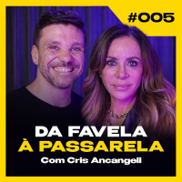 COMO TER UM NEGÓCIO QUE VALE O INVESTIMENTO DE UM SHARK TANK C/ CRIS ARCANGELI | PODCAST6EM7 #EP05 | ERICO ROCHA