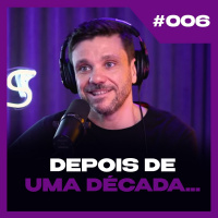 AS LIÇÕES QUE APRENDI DEPOIS DE 10 ANOS ENSINANDO MARKETING DIGITAL | PODCAST 6EM7 #EP06 | ERICO ROCHA