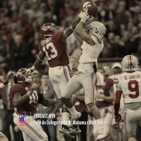 PODCAST FALANDO DE FA #79 - Final do College Football: Alabama x Ohio State