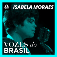 Isabela Moraes | Vozes do Brasil
