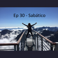 Ep 30 - Sabático - Tiago Cruz