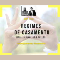 Ep 144 - Regimes de Casamento