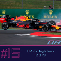 #15 - Batalhas Antológicas e Trapalhadas no GP da Inglaterra