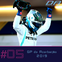 #05 - Castelos, Bueiros e a Falta de Retrovisores no GP de Baku