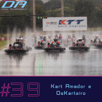 #39 - Kart Amador e OsKarteiro com Ricardo Bunnyman e Thiago Rosa