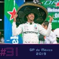 #31 - Hamilton Opera Milagre e Bottas Sobrevive no GP do México