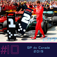 #10 - Tretas, Punições e Chiliques no GP do Canadá