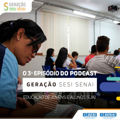 Geração Sesi Senai