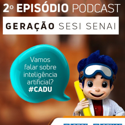 Geração Sesi Senai