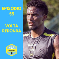 Saulo Mineiro (Volta Redonda) : O Gustavo Villani me ligou quase chorando - #FUTEBOLCAST55
