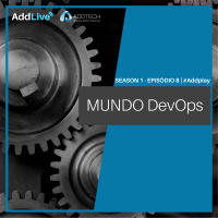 Mundo DevOps | AddCast