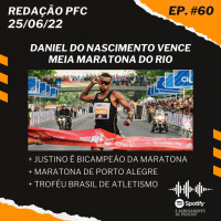 Redação PFC 60 - Maratona do Rio, Desafio em Porto Alegre e Troféu Brasil de Atletismo