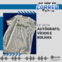 PFC 574 - Autógrafo, Vícios e Bolhas