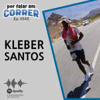 PFC 545 - Kleber Santos Ultramaratonista