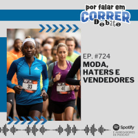 PFC Debate 724 - Moda, Haters e Vendedores