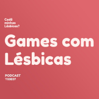 027: Games com Lésbicas